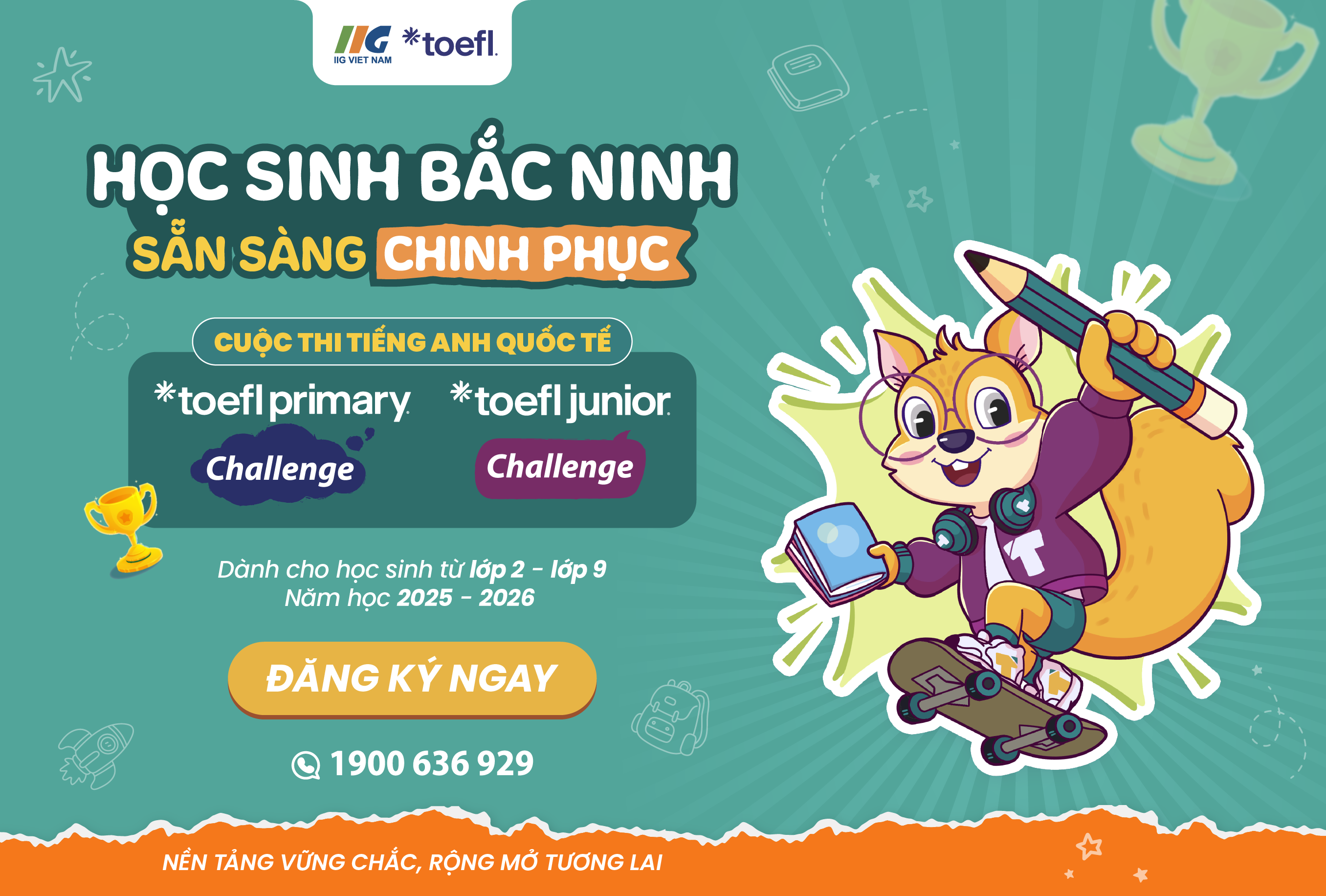 [Bắc Ninh] Chính thức phát động cuộc thi tiếng Anh TOEFL Challenge năm học 2025 – 2026