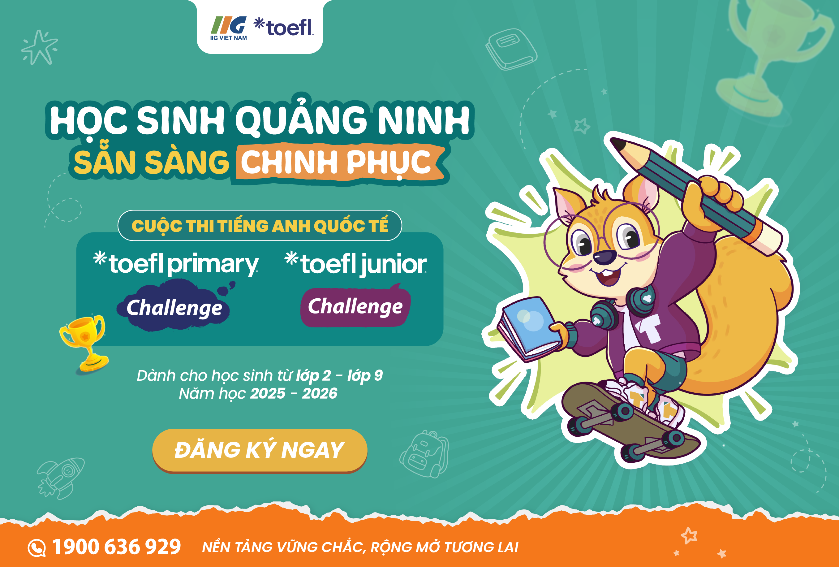 [Quảng Ninh] Chính thức phát động cuộc thi tiếng Anh quốc tế TOEFL Challenge năm học 2025 – 2026